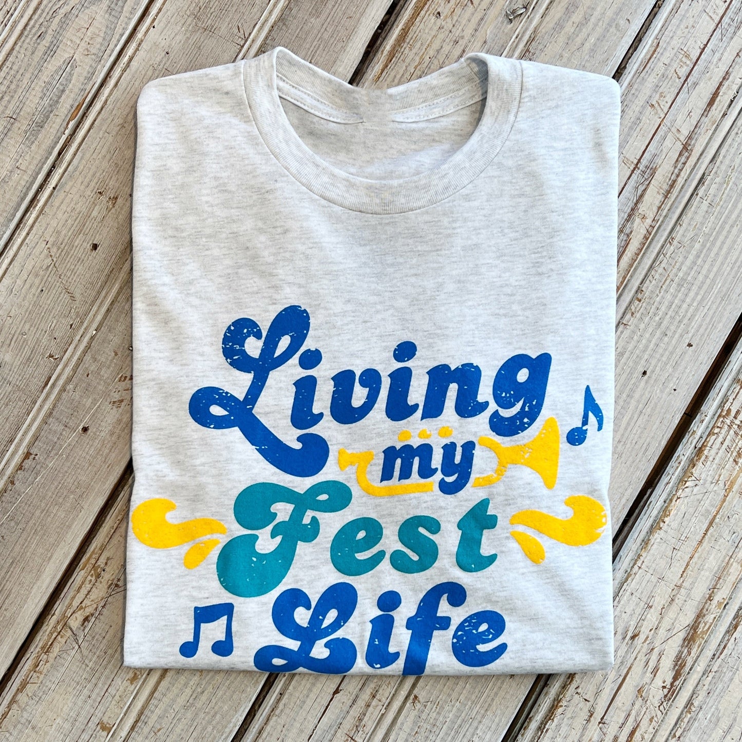 Living My Fest Life Unisex Tee-heather white